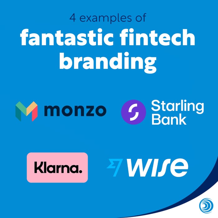 4 examples of fintech logos: Monzo, Starling Bank, Klarna and Wise