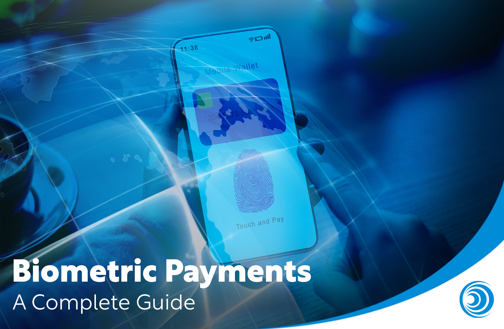 A Guide to Biometric Payments