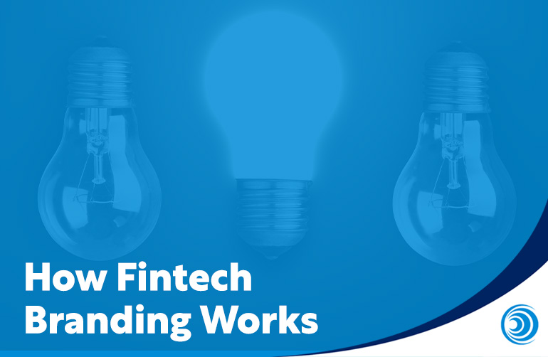 How Fintech Branding Works