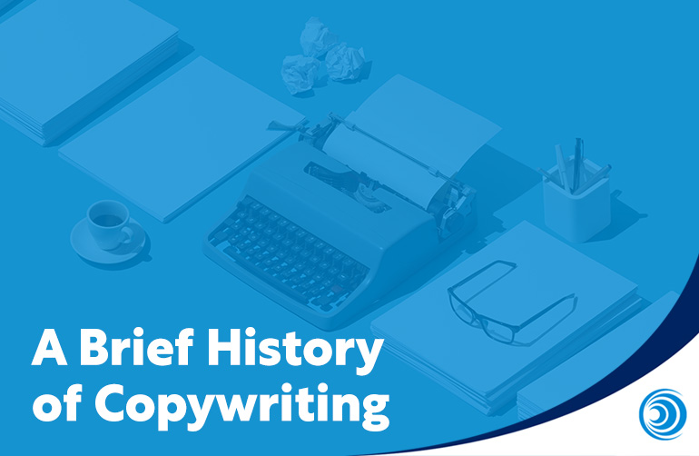 A Brief History of Copywriting