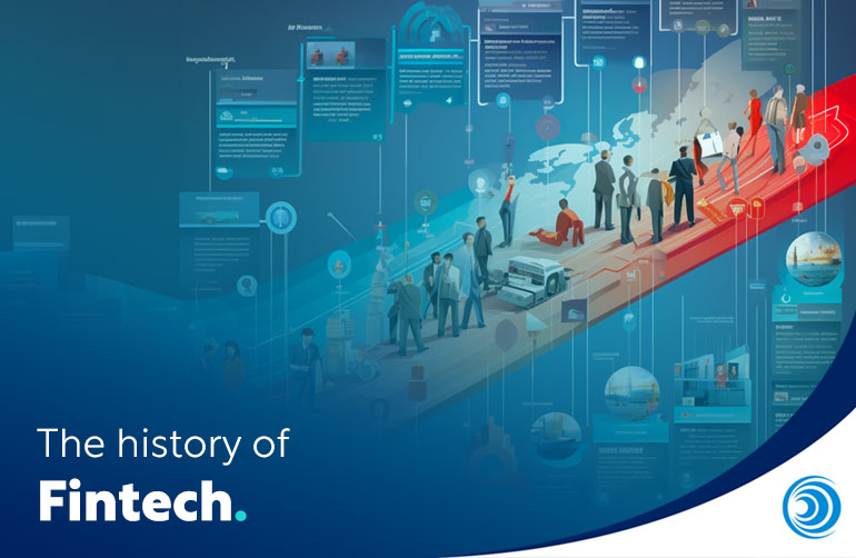 A Brief History of Fintech