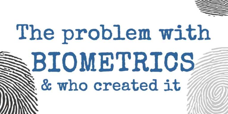 Text reading “The problem with biometrics & who created it” with fingerprint illustrations on either side.