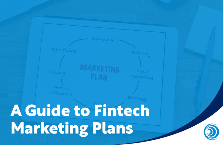 Notebook displaying a marketing plan diagram with text overlay reading “A Guide to Fintech Marketing Plans.”