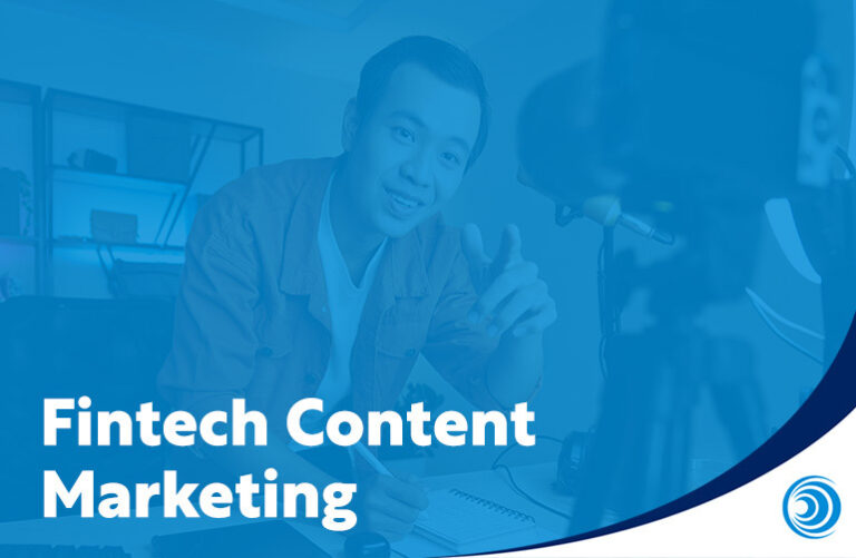 What is Fintech Content Marketing?