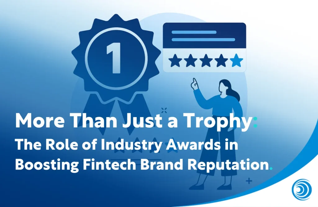 Illustration of an award badge with number one and a five-star rating graphic alongside text about industry awards boosting fintech brand reputation.