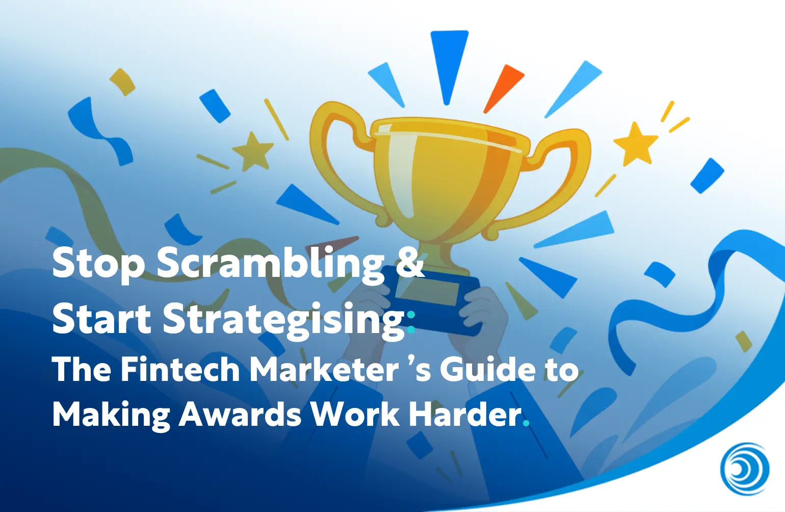 Stop Scrambling & Start Strategising